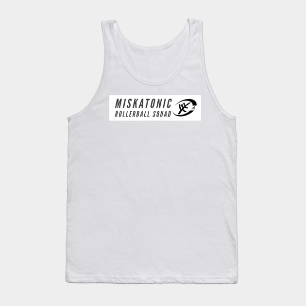 Miskatonic Rollerball Squad Tank Top by Atomic City Art